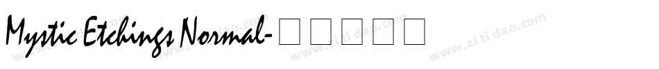 Mystic Etchings Normal字体转换